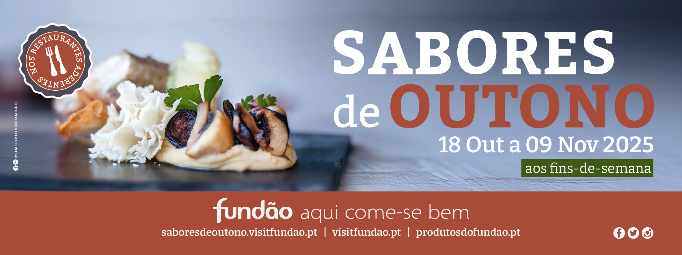 Fundão, Aqui Come-se Bem - Sabores de Outono
